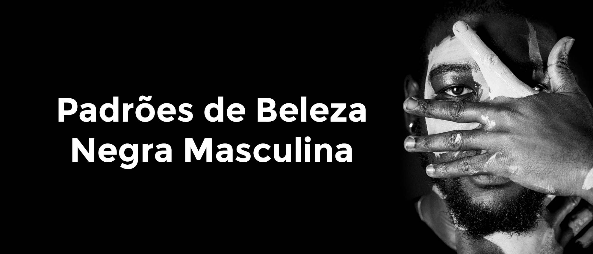 O racismo e os padrões de beleza